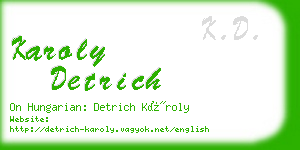 karoly detrich business card